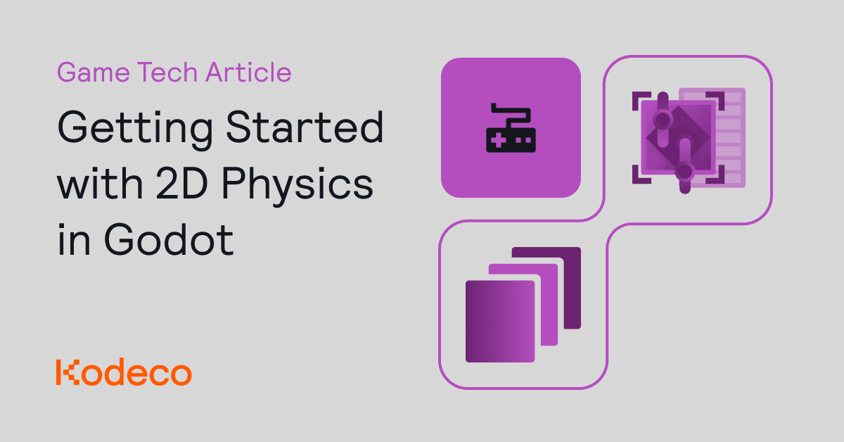 Getting Started with 2D Physics in Godot